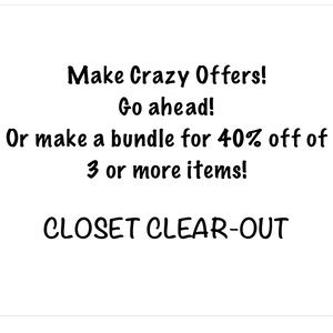 Make some crazy offers! Or bundle 3 items for 40% off the total! Wow!